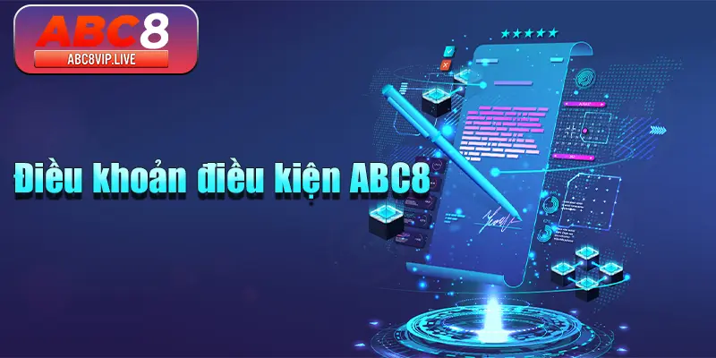 dieu-khoan-dieu-kien-abc8